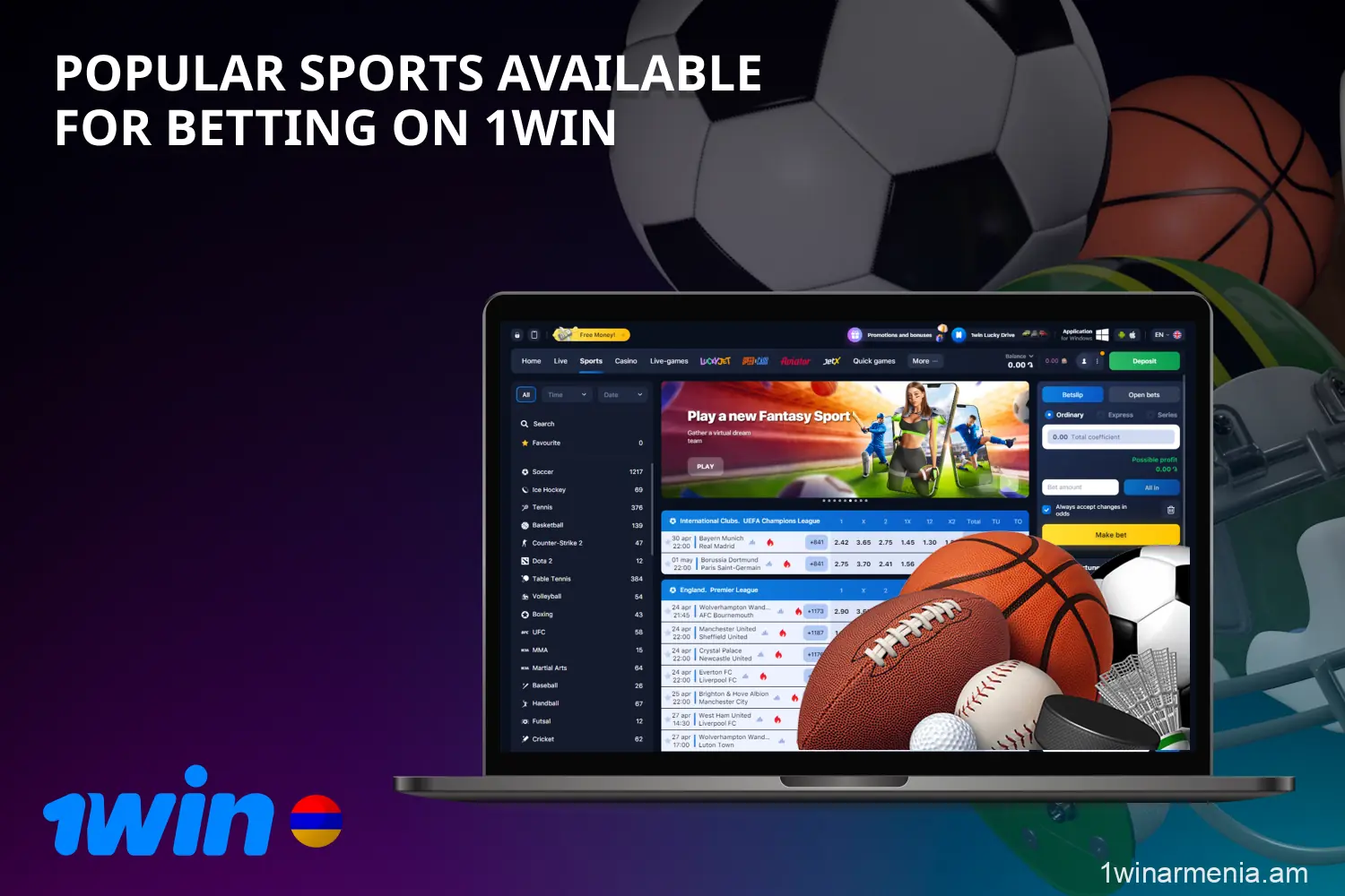 On the 1win site, users from Armenia will find a wide range of bets on popular sports events